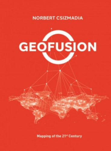 Geofusion - Mapping of the 21st Century