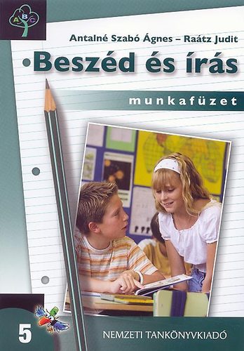 Beszd s rs 5. Magyar nyelvi s kommunikcis munkafzet