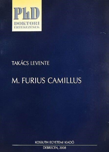 Takcs Levente - M. Furius Camillus