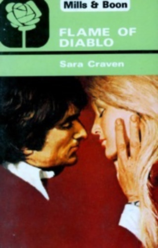 Sara Craven - Flame of Diablo