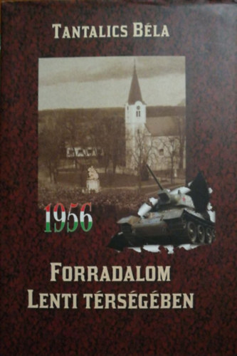 Az 1956-os forradalom Lenti trsgben