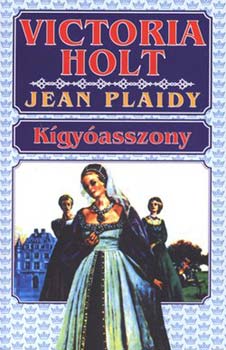 Victoria Holt; Jean Plaidy - Kgyasszony