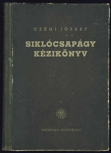 Sikl�csap�gy k�zik�nyv. I. k�tet