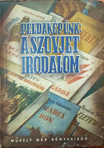 Mvelt Np Knyvkiad - Pldakpnk: a szovjet irodalom