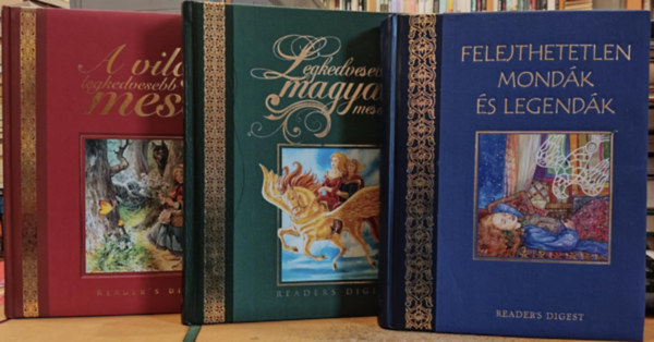 3 db Reader's Digest: Felejthetetlen mondk s legendk + Legkedvesebb magyar mesim + A vilg legkedvesebb mesi