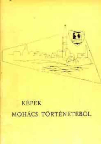 B�ndi G�bor-Dank� Imre - K�pek Moh�cs t�rt�net�b�l