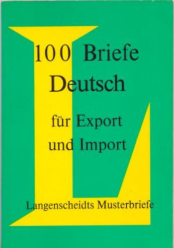 100 Briefe Deutsch fr Export und Import