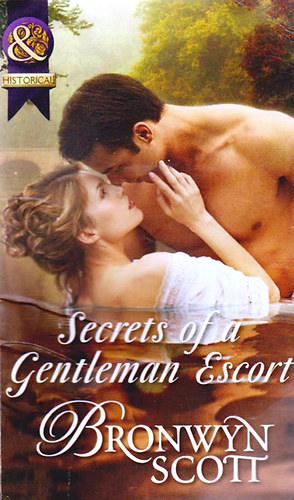 Bronwyn Scott - Secrets of a Gentleman Escort