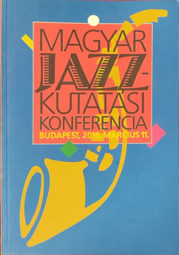 Magyar Jazzkutatsi Konferencia