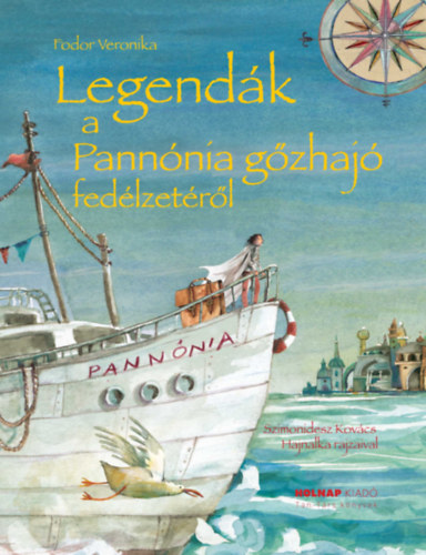 Legendk a Pannnia gzhaj fedlzetrl