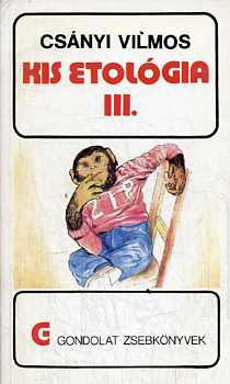 Kis etol�gia III. (gondolat zsebk�nyvek)