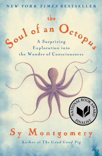 sy Montgomery - The Soul of an Octopus