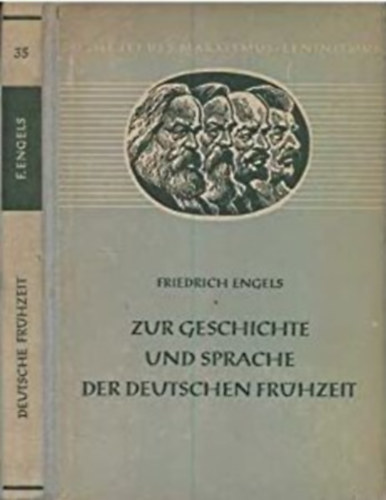 Friedrich Engels - Zur Geschichte und Pprache der Deutschen Fr�hzeit