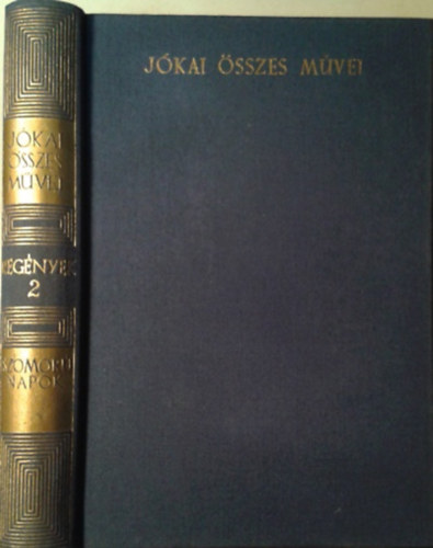 Szomor� napok (Kritikai kiad�s - Reg�nyek 2.)