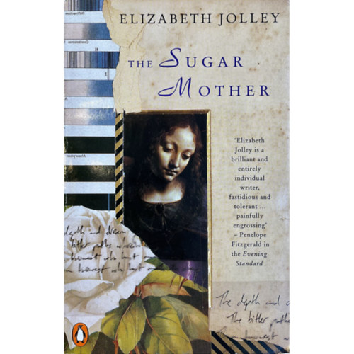 Elizabeth Jolley - The Sugar Mother