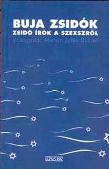 M. J. vlogatta: Bukiet - Buja zsidk - Zsid rk a szexrl