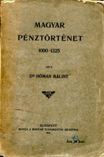 Magyar Pnztrtnet 1000-1325