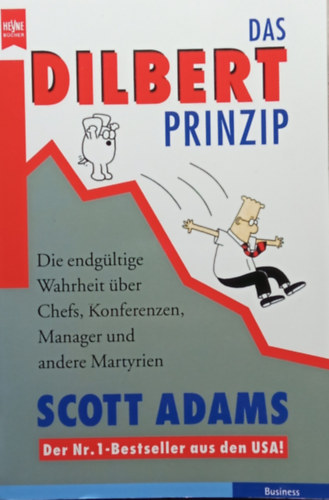 Scott Adams - Das Dilbert Prinzip
