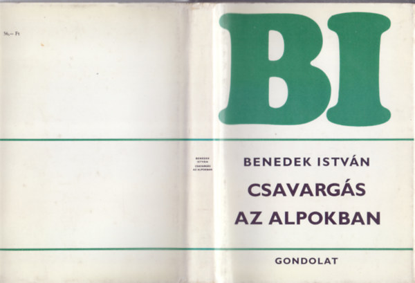 Csavargs az Alpokban (Benedek Istvn Munki - Harmadik kiads)