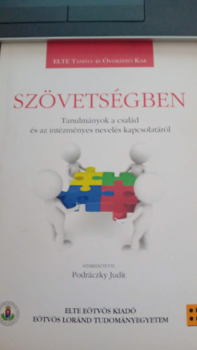 Sz�vets�gben Tanulm�nyok a csal�d �s az int�zm�nyes nevel�s kapcsolat�r�l