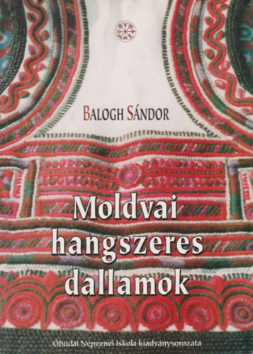 Moldvai hangszeres dallamok (CD-mellklettel)