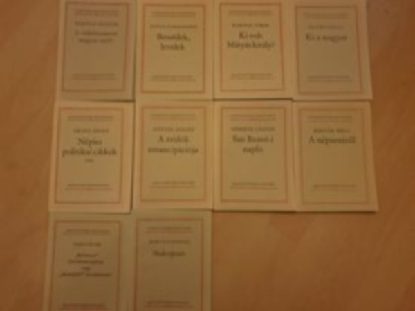 Gondolkod Magyarok knycsomag (10 darab) Brharcos munksmozgalom vagy llampt szocializmus?,Shakespeare,A npzenrl,San Rome-i napl,A zsidk emancip..,Npies politikai cikkek,Ki a magyar,Ki volt Matyskirly?,Beszdek levele