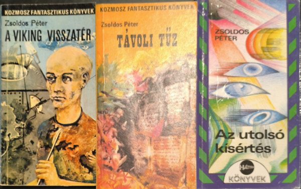 Zsoldos Pter - Gregor Man-trilgia I-III. A Viking visszatr- Tvoli tz - Az utols ksrts. Els kiads!