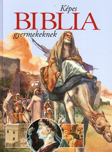 John Griswood - Kpes Biblia gyermekeknek