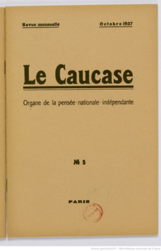 Le caucase orange de la pense nationale indpendante MAi 1938 -  No 5/12 - A fggetlen nemzeti gondolat narancssrga kaukzusa 1938. MJUS - 12. 5. (francia nyelven)