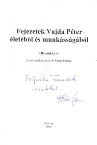 Fejezetek Vajda Pter letbl, munkssgbl - Olvasknyv - Dediklt