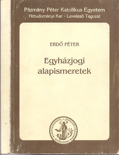 Egyhzjogi alapismeretek (ltalnos szablyok. Hzassgjog)
