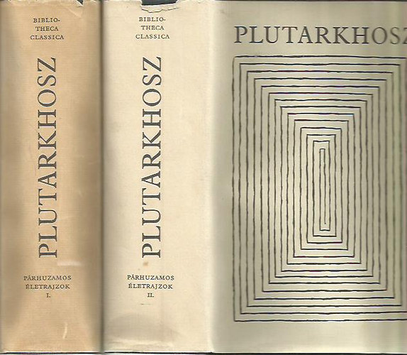 Plutarkhosz - Prhuzamos letrajzok I-II. (Bibliotheca Classica)