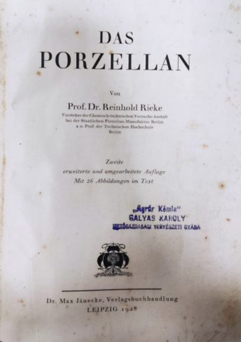 Prof. Reinhold Rieke - Das Porzellan
