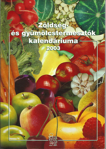 Z�lds�g- �s gy�m�lcstermeszt�k kalend�riuma 2003