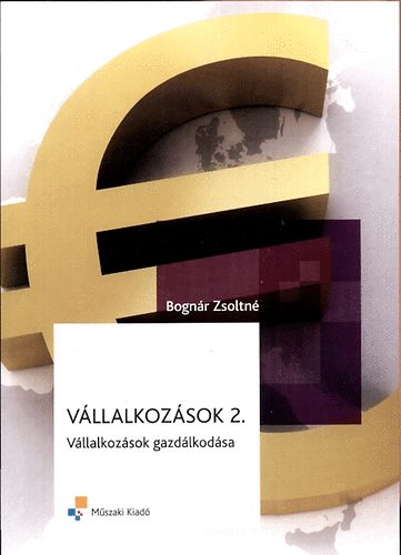 Vllalkozsok 2. - Vllalkozsok gazdlkodsa