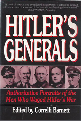 Correlli Barnett  Correlli Barnett (ed.) - Hitler's Generals