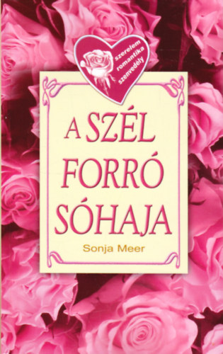 Sonja Meer - A szl forr shaja