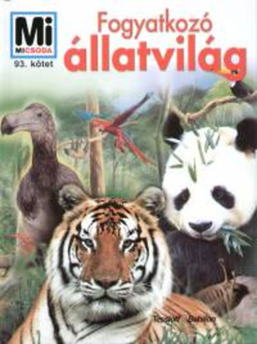 Dietmar Mertens - Fogyatkozó állatvilág