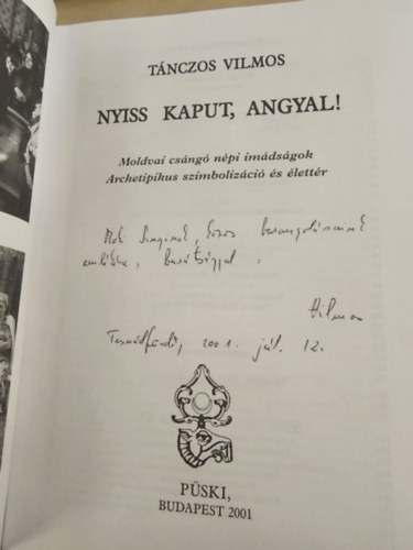 Nyiss kaput, angyal! DEDIK�LT! - Moldvai cs�ng� n�pi im�ds�gok / Archetipikus szimboliz�ci� �s �lett�r