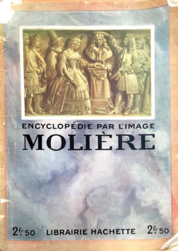 Encyclopdie par l'image Molire