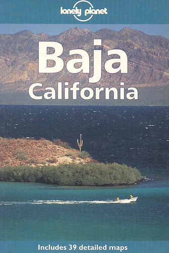 Wayne Bernhardson - Baja California (Lonely Planet)