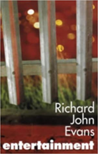 Richard John Evans - Entertainment (Dediklt) - (Seren)