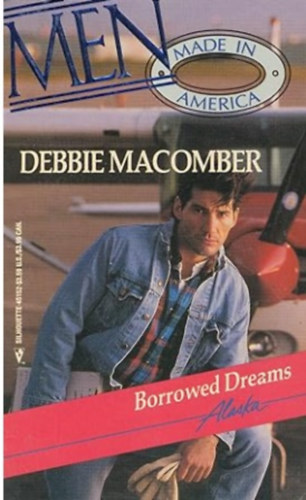 Debbie Macomber - Borrowed Dreams
