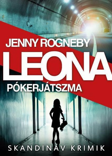 Jenny Rogneby - LEONA - Pkerjtszma