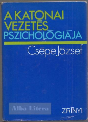A katonai vezets pszicholgija