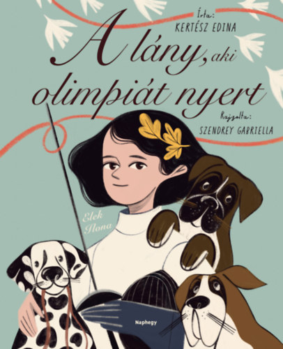 A l�ny, aki olimpi�t nyert