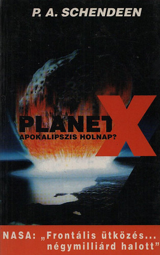 Planet X - Apokalipszis holnap?