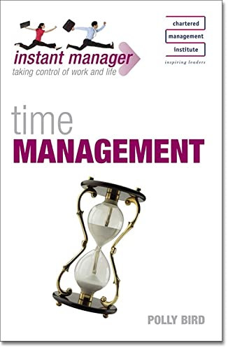 Time Management - Instant Manager taking control of work and life