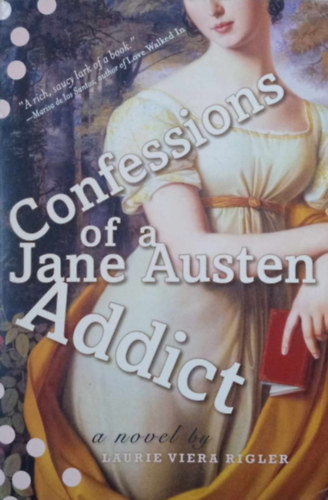 Confessions of A Jane Austen Addict