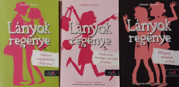 Nathalie Somers - Lnyok regnye - Vakci, szvfjdalom, Irish love + Cselszvs, botrny, vratlan fordulat +  Ktsgek, dntsek, cskok (4., 5., 6. rsz)